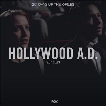 "The X Files" SE 7.19 Hollywood A.D.在线观看和下载