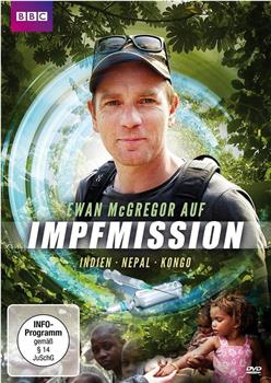 Ewan Mcgregor: Cold Chain Mission在线观看和下载