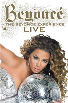 The Beyoncé Experience: LIVE在线观看和下载