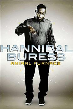 Hannibal Buress: Animal Furnace在线观看和下载