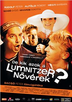 De kik azok a Lumnitzer növérek?在线观看和下载