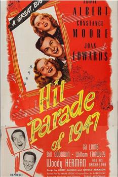 Hit Parade of 1947在线观看和下载