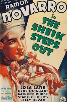 The Sheik Steps Out在线观看和下载