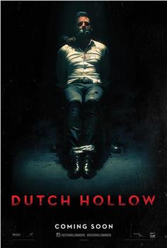 Dutch Hollow在线观看和下载