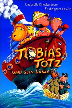 Tobias Totz und sein Löwe在线观看和下载