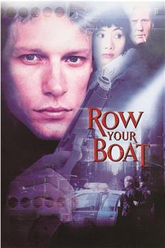 Row Your Boat在线观看和下载