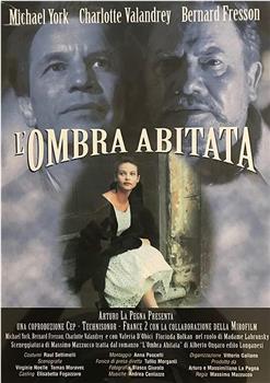 L'ombra abitata在线观看和下载