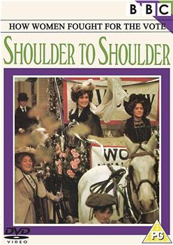 Shoulder to Shoulder在线观看和下载