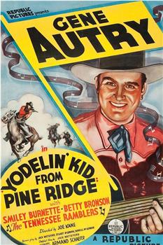 Yodelin' Kid from Pine Ridge在线观看和下载