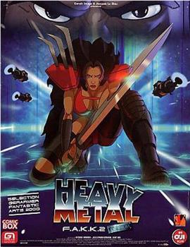 Heavy Metal F.A.K.K.2在线观看和下载