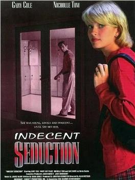 Indecent Seduction在线观看和下载