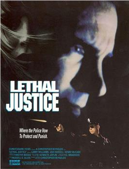 Lethal Justice在线观看和下载