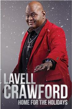 Lavell Crawford: Home for the Holidays在线观看和下载