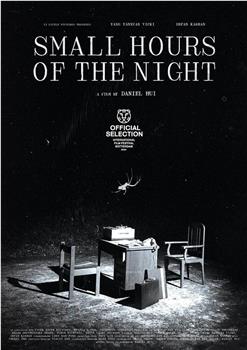 Small Hours of the Night在线观看和下载