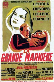 La grande marnière在线观看和下载