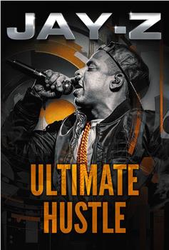 Jay-Z Ultimate Hustle在线观看和下载