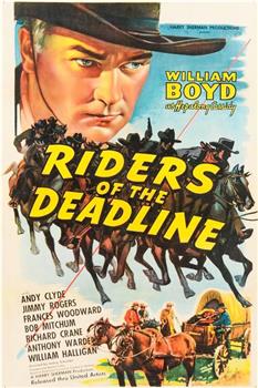 Riders of the Deadline在线观看和下载