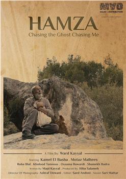 Hamza: Chasing the Ghost Chasing Me在线观看和下载