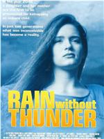 Rain Without Thunder