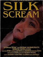 Silk Scream