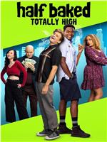 Half Baked: Totally High