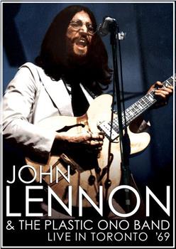 John Lennon and the Plastic Ono Band: Sweet Toronto在线观看和下载