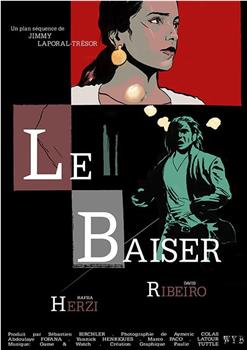 Le baiser在线观看和下载