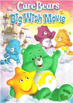 Care Bears: Big Wish Movie在线观看和下载