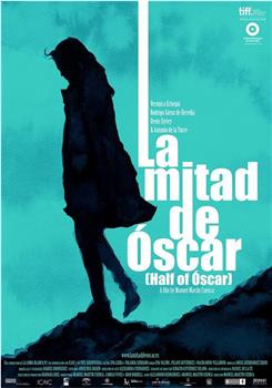 La mitad de Óscar在线观看和下载