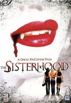 The Sisterhood在线观看和下载