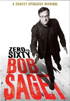 Bob Saget: Zero to Sixty在线观看和下载