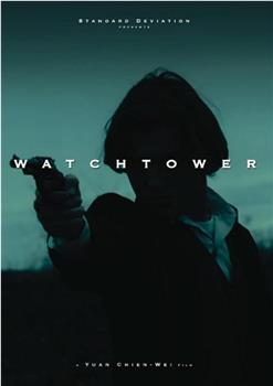 Watchtower在线观看和下载