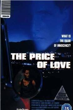 The Price of Love在线观看和下载