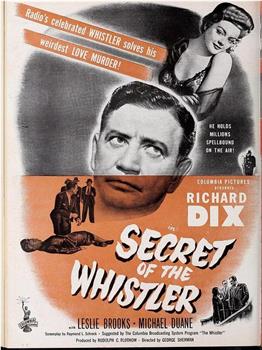 The Secret of the Whistler在线观看和下载