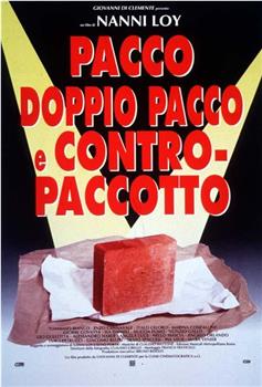 Pacco, doppio pacco e contropaccotto在线观看和下载