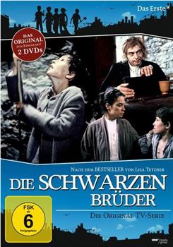 Die schwarzen Brüder在线观看和下载