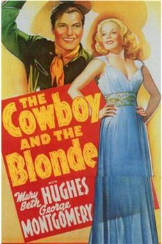 The Cowboy and the Blonde在线观看和下载