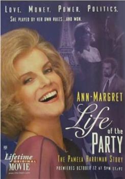 Life of the Party: The Pamela Harriman Story在线观看和下载