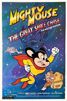 Mighty Mouse in the Great Space Chase在线观看和下载