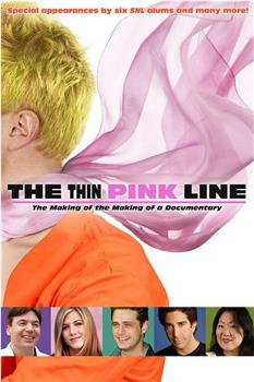The Thin Pink Line在线观看和下载