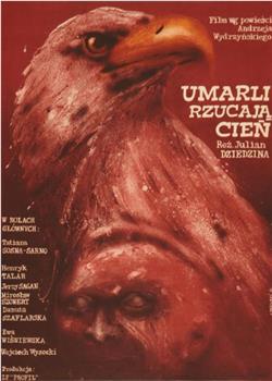 Umarli rzucaja cien在线观看和下载