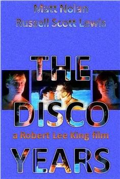 The Disco Years在线观看和下载