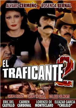 El traficante II在线观看和下载