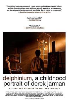 Delphinium: A Childhood Portrait of Derek Jarman在线观看和下载