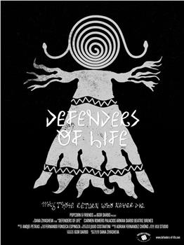 Defenders of Life在线观看和下载