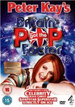Britain's Got the Pop Factor ...and Possibly a New Celebrity Jesus Christ Soapstar Superstar Strictl在线观看和下载