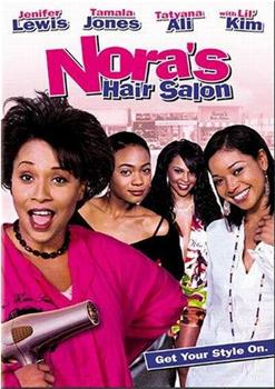 Nora's Hair Salon在线观看和下载