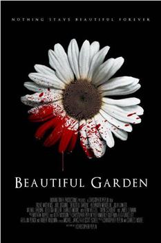 Beautiful Garden在线观看和下载