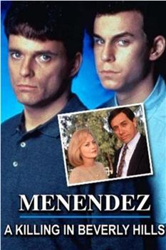 Menendez: A Killing in Beverly Hills在线观看和下载