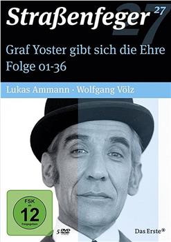 Graf Yoster gibt sich die Ehre在线观看和下载